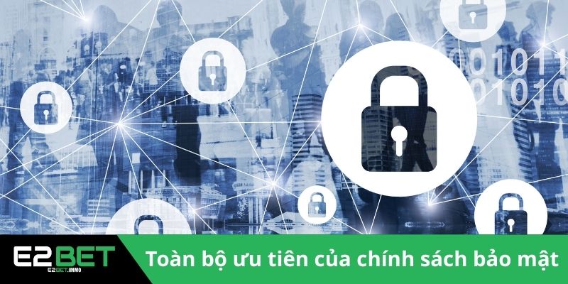 Toàn bộ ưu tiên của chính sách bảo mật 